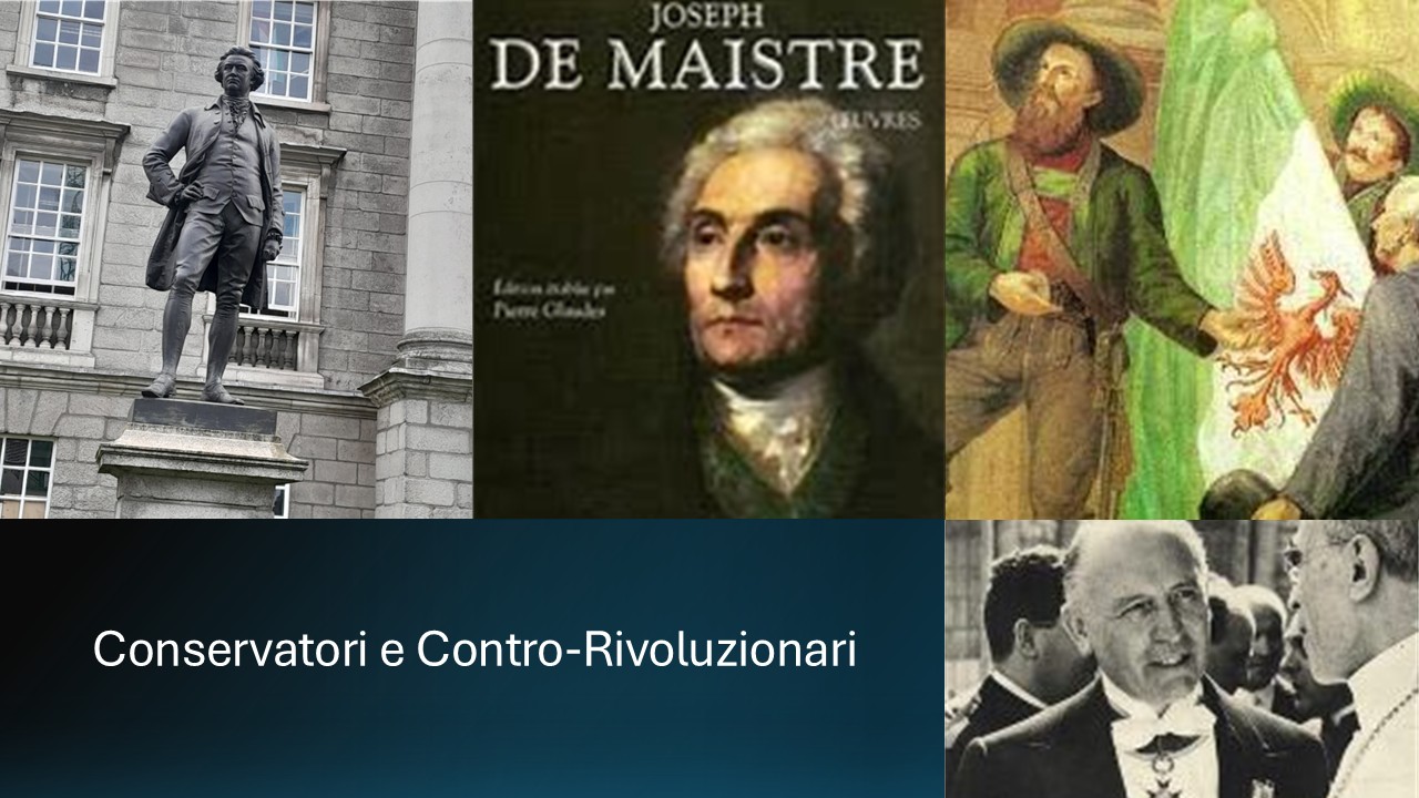 Conservatori e Contro Rivoluzionari
