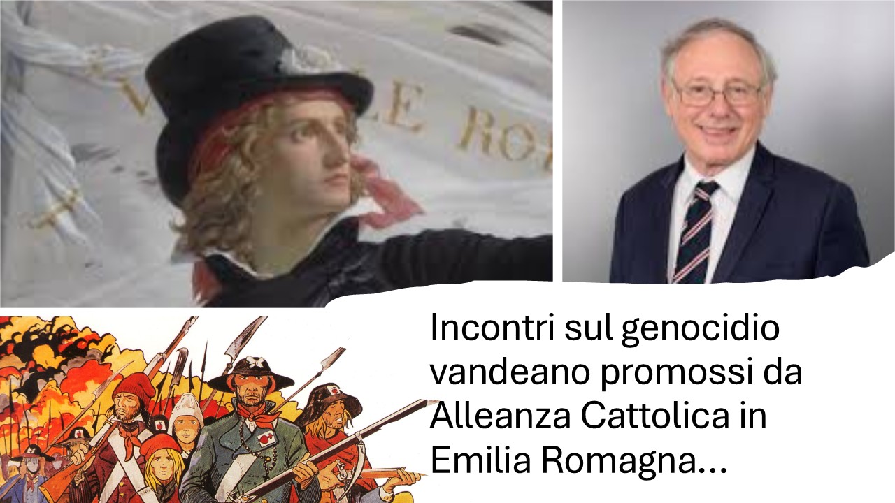 Incontri sul genocidio vandeano promossi da Alleanza Cattolica