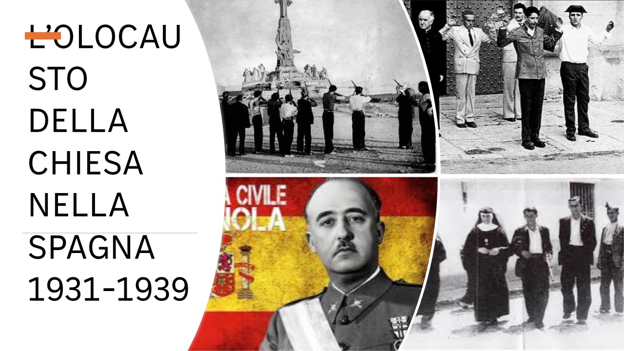 OLOCAUSTO DELLA CHIESA NELLA SPAGNA 1931 1939