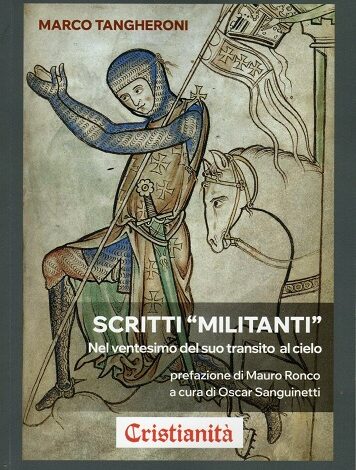 SCRITTI MILITANTI di MarcTangheroni