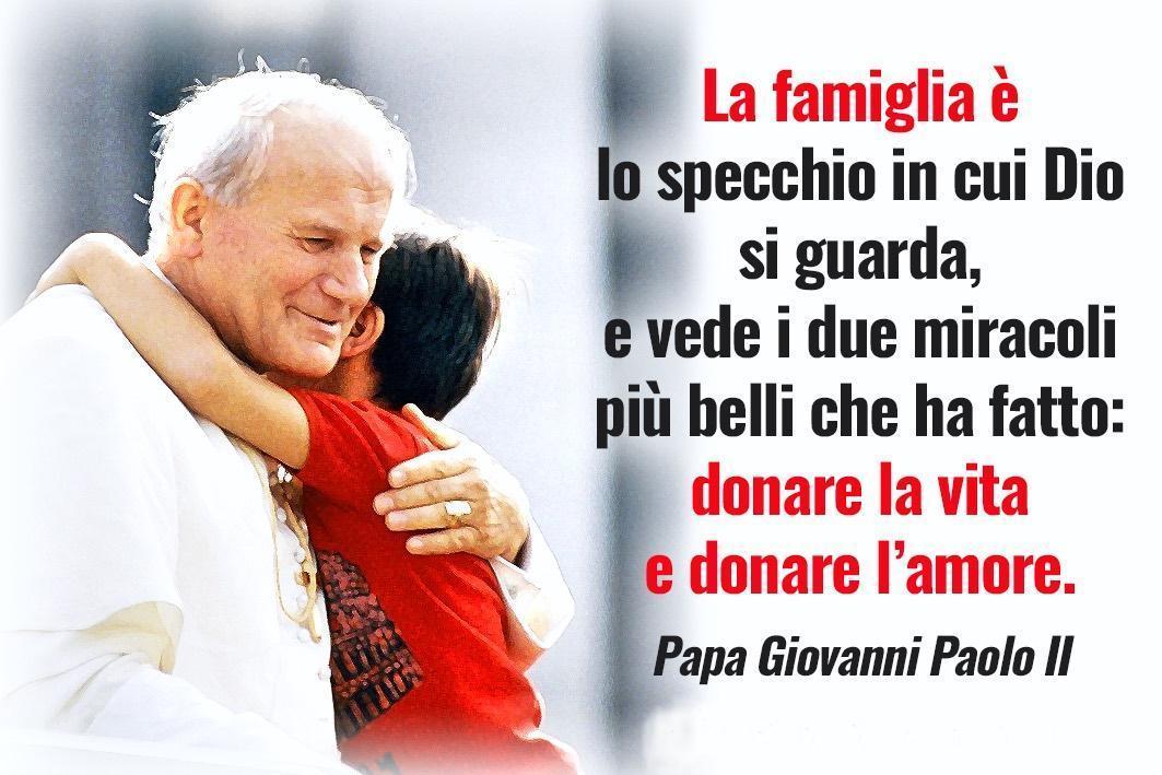 Papa Giovanni Paolo II La Famiglia