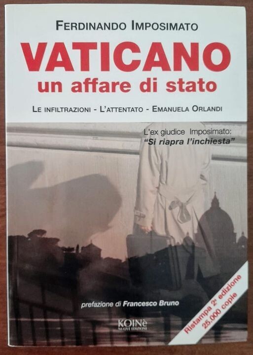 SEQUESTRO ORLANDI Vaticano Un affare di Stato