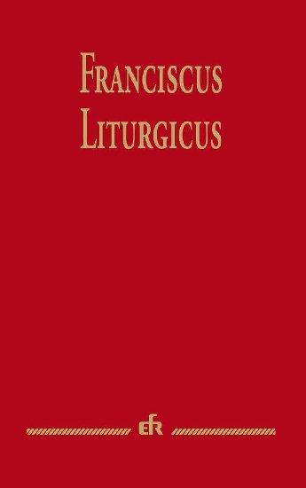 Franciscus liturgicus